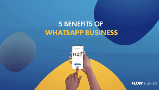 Digital Hacks: 5 Reasons You Should Use WhatsApp Business
